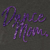 Dance Mom Purple Cursive