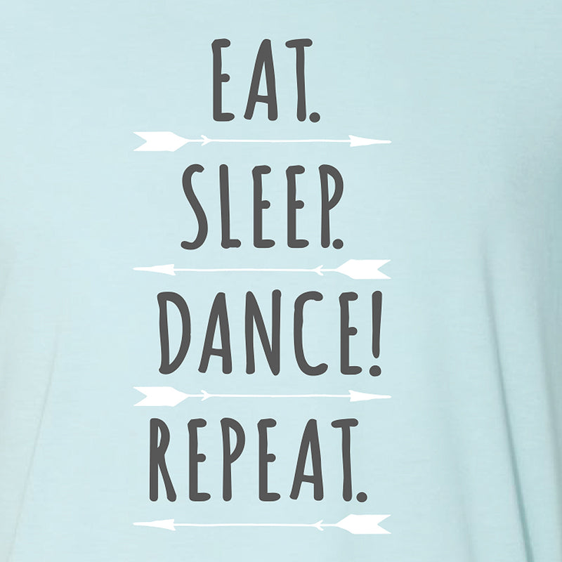 Eat Sleep Dance Repeat Tee